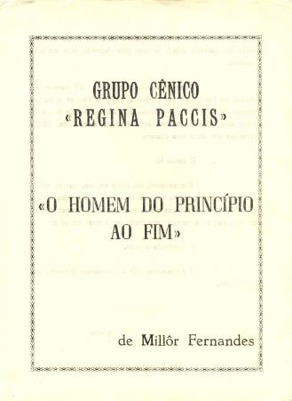 Folheto do epetaculo '' O homem do principio ao fim'' , So Bernardo do Campo, 1971.